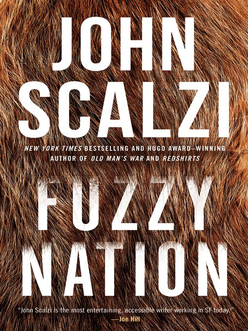 Title details for Fuzzy Nation by John Scalzi - Wait list